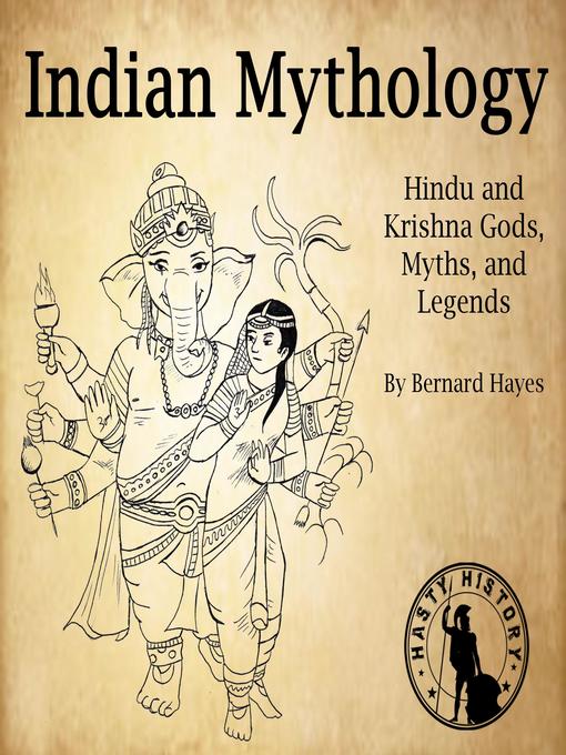 Title details for Indian Mythology by Bernard Hayes - Wait list
